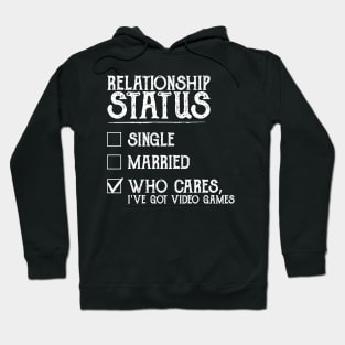 Relationship Status Video Games Funny Hoodie